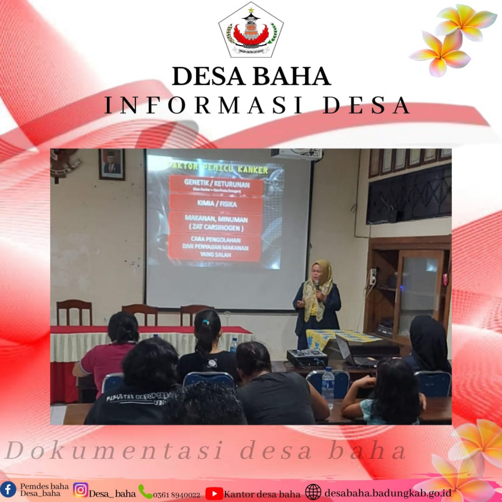Sosialisasi Kanker dan Tumor Desa Baha
